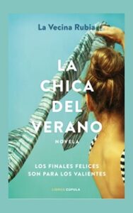 La Chica del Verano por La Vecina Rubia